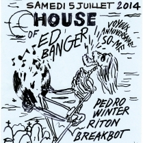 Soiree Paris - House of Ed Banger w/ Breakbot  Busy P  Riton - 05/07/2014 - French House - Showcase (Le)