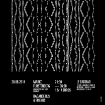 Soiree Paris - Badance release party W/ Marko Furstenberg W/ Marko Furstenberg  Badance djs - 28/06/2014 - House Deep-House Techno - Batofar (Le)