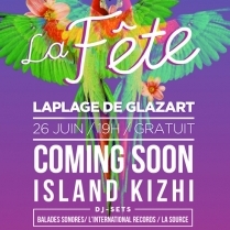 Concert Paris - Les Disquaires de Paris prsentent : La Fte ! W/ COMING SOON  ISLAND KIZHI  BALADES SONORES  LINTERNATIONAL RECORDS  la source - 26/06/2014 - Indie Rock Pop - Plage du Glazart (La)
