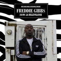 Concert Paris - FREDDIE GIBBS  - 24/09/2014 - Hip Hop - Bellevilloise (La)
