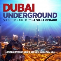 Soiree Paris - Dubai Underground W/ La Villa Gerard  Sebastien Rome  Kyx - 25/06/2014 - House Tech House - 4 Elements