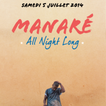 Soiree Paris - MANARE ALL NIGHT LONG - 05/07/2014 - House - Nouveau Casino (Le)