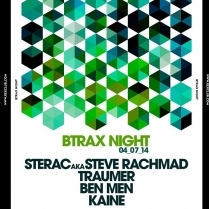 Soiree Paris - BTRAX W/ Sterac aka Steve Rachmad  Traumer  Ben Men  Kaine - 04/07/2014 - Techno - Rex Club (Le)