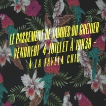 Concert Paris - Le passement de jambes du Grenier - 04/07/2014 - Electro Tropical - Favela Chic (La)