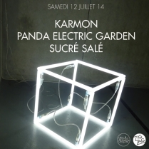 Soiree Paris - Karmon   Panda Electric Garden  Sucr Sal - 12/07/2014 - Electro - Zig Zag Club