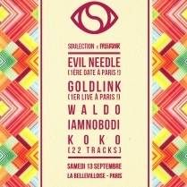 Soiree Paris - FREE YOUR FUNK x SOULECTION : EVIL NEEDLE, GOLDLINK, WALDO, IAMNOBODI - 13/09/2014 - Future Bass Hip Hop - Bellevilloise (La)