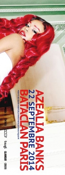 Concert Paris - AZEALIA BANKS - 22/09/2014 - Electro - Bataclan (Le)
