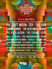 Soiree Paris - DAY 1 : Paris International Festival Of Psychedelic Music 2014 - 04/07/2014 - Psych Rock Electro - Machine Du Moulin Rouge (La)