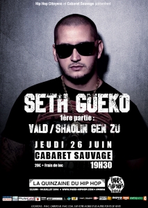 Concert Paris - SETH GUEKO | PARIS HIP HOP 2014 | 26 JUIN - 26/06/2014 - Rap - Cabaret Sauvage (Le)