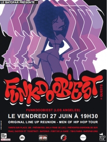 Concert Paris - FUNKDOOBIEST  - 27/06/2014 - Hip Hop - Batofar (Le)