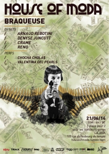 Soiree Paris - HOUSE OF MODA W/ arnaud rebotini  denyse juncutt  valentina del pearls  reno  crame - 21/06/2014 - House - Java (La)