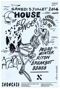 Soiree Paris - House of Ed Banger w/ Breakbot  Busy P  Riton - 05/07/2014 - French House - Showcase (Le)