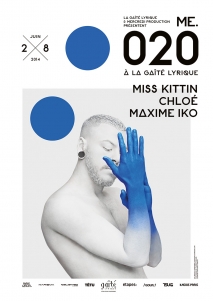 Soiree Paris - ME.020 W/ MISS KITTIN  CHLOE  MAXIME IKO  - 28/06/2014 - Techno House - Gat Lyrique (La)