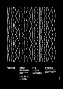 Soiree Paris - Badance release party W/ Marko Furstenberg W/ Marko Furstenberg  Badance djs - 28/06/2014 - House Deep-House Techno - Batofar (Le)