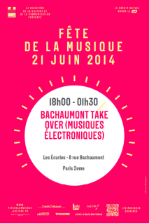 Soiree Paris - Bachaumont Take Over W/ Lowris  le loup  youn caro  kevin reis - 21/06/2014 - Electronique - Aux Ecuries du Roy