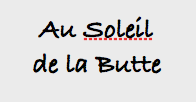 Soleil de la Butte (Le) - Région Parisienne