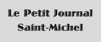 Petit Journal Saint Michel (Le) - Paris