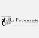 Parole Errante (La) - Région Parisienne