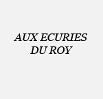 Aux Ecuries du Roy - Paris