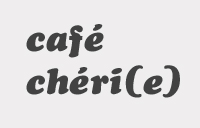 Café Chéri (Le) - Région Parisienne