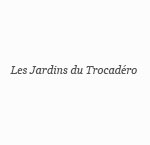 Jardins du Trocadéro (Les) - Région Parisienne