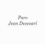Parc Jean Decesari - Région Parisienne